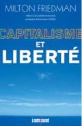 Capitalisme Et Liberté