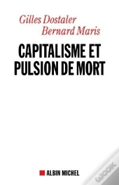 Capitalisme Et Pulsion De Mort