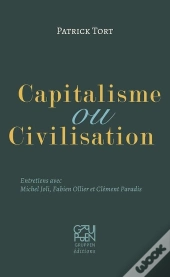 Capitalisme Ou Civilisation