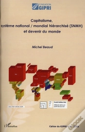 Capa do artigo Capitalisme, Système National/Mondial Hiérarchisé (Snmh) Et Devenir Du Monde