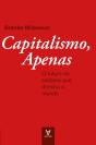Capitalismo, Apenas - Preview