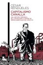 Capitalismo Canalla - Preview
