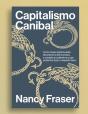 Capitalismo Canibal - Preview