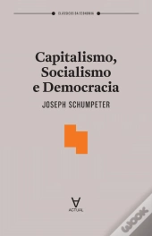 Capitalismo, Socialismo e Democracia