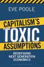 Capitalism'S Toxic Assumptions - Preview