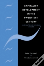 Capitalist Development In The Twentieth Century