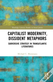 Capa do artigo Capitalist Modernity, Dissident Metaphors