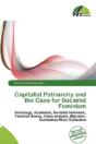 Capitalist Patriarchy And The Case For Socialist Feminism - Preview