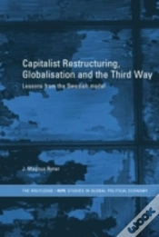 Capa do artigo Capitalist Restructuring, Globalization And The Third Way