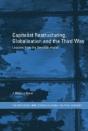 Capitalist Restructuring, Globalization And The Third Way - Preview
