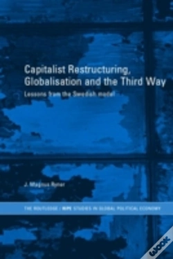Capa do artigo Capitalist Restructuring, Globalization And The Third Way