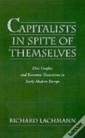 Capa do artigo Capitalists In Spite Of Themselves