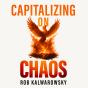 Capitalizing On Chaos - Preview