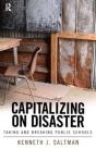 Capitalizing On Disaster - Preview