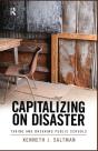 Capitalizing On Disaster - Preview