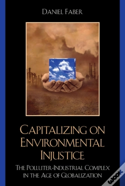 Capa do artigo Capitalizing On Environmental Injustice