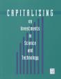 Capitalizing On Investments In Science And Technology - Preview