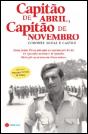 Capitão de Abril, Capitão de Novembro - Preview