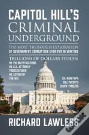 Capitol Hill'S Criminal Underground