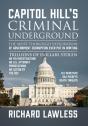 Capitol Hill'S Criminal Underground - Preview