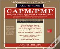 Capm/Pmp Project Management Certification All-In-One Exam Guide, Fourth Edition