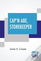 Cap'N Abe, Storekeeper