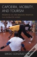 Capoeira, Mobility, And Tourism