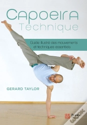 Capa do artigo Capoeira Technique : Guide Illustré Des Mouvements Et Techniques Essentiels