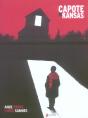 Capote In Kansas - Preview