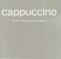 Cappuccino - CD - Preview