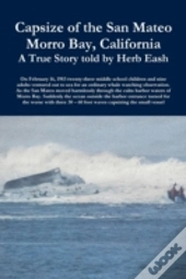Capsize Of The San Mateo