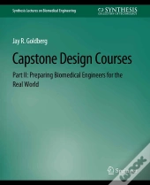 Capstone Design Courses, Part Ii