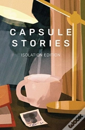 Capa do artigo Capsule Stories Isolation Edition