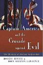 Captain America And The Crusade Against Evil - Preview