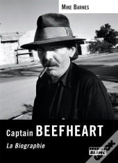 Captain Beefheart ; La Biographie