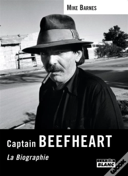 Capa do artigo Captain Beefheart ; La Biographie