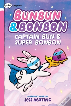 Capa do artigo Captain Bun & Super Bonbon: A Graphix Chapters Book (Bunbun & Bonbon #3)