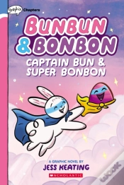 Capa do artigo Captain Bun & Super Bonbon: A Graphix Chapters Book (Bunbun & Bonbon #3)