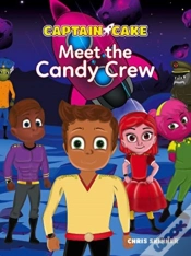 Capa do artigo Captain Cake: Meet The Candy Crew