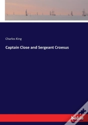 Capa do artigo Captain Close And Sergeant Croesus