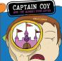 Captain Coy And The Almost Ever After - Preview