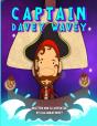 Captain Davey Wavey - Preview