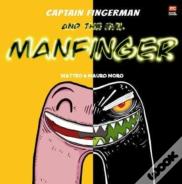 Captain Fingerman: The Evil Manfinger