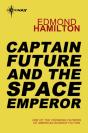 Captain Future And The Space Emperor - Preview