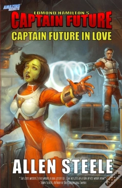 Capa do artigo Captain Future : Captain Future In Love