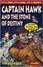 Captain Hawk And The Stone Of Destiny - Preview
