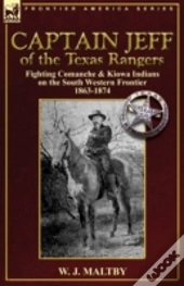 Captain Jeff Of The Texas Rangers