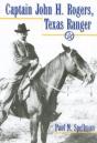 Captain John H. Rogers, Texas Ranger - Preview