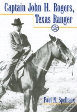 Capa do artigo Captain John H. Rogers, Texas Ranger