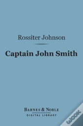 Captain John Smith (Barnes & Noble Digital Library)